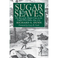 Sugar and Slaves: The Rise of the Planter Class in the English West Indies, 1624-1713 - Paperback