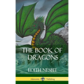 The Book of Dragons (Hardcover) - Hardcover