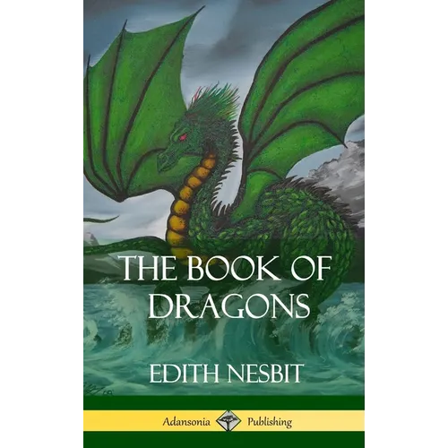 The Book of Dragons (Hardcover) - Hardcover