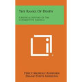 The Ranks of Death: A Medical History of the Conquest of America - Hardcover