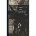 Memoirs of General William T. Sherman; Volume 2 - Hardcover