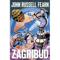 Zagribud: A Classic Space Opera - Paperback