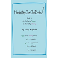 Handwriting Clues Club - Book 3: A-Z Clues of Iggy... as found by Peony - Hardcover