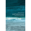 Metaphysics: A Very Short Introduction - Paperback