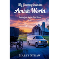 My Journey into the Amish World - Paperback