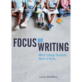 Focus on Writing: What College Students Want to Know - Paperback