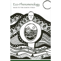 Eco-Phenomenology: Back to the Earth Itself - Paperback