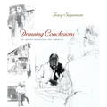 Drawing Conclusions: An Artist Discovers His America - Hardcover