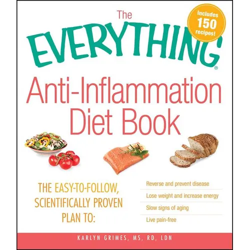 The Everything Anti-Inflammation Diet Book - Paperback