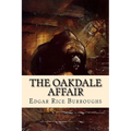 The Oakdale Affair - Paperback