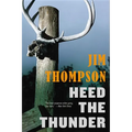 Heed the Thunder - Paperback