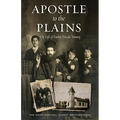 Apostle to the Plains: The Life of Father Nicola Yanney - Paperback