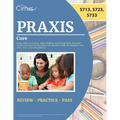 Praxis Core Study Guide 2023-2024: Math, Reading, and Writing Exam Prep with Practice Questions for the Praxis Core Academic Skills for Educators Test - Paperback