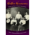 Hidden Harmonies: Women and Music in Popular Entertainment - Paperback