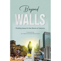 Beyond Our Walls: Finding Jesus in the Slums of Jakarta - Paperback
