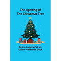 The lighting of the Christmas tree - Paperback
