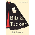 Bib and Tucker - Paperback