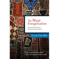 The Next Evangelicalism: Freeing the Church from Western Cultural Captivity - Paperback