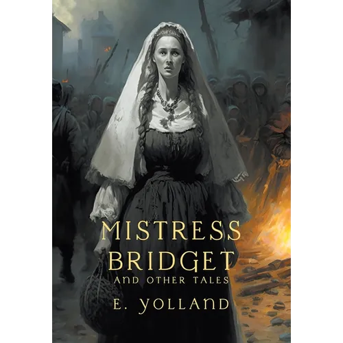 Mistress Bridget and Other Tales (Nezu Press Classics) - Hardcover