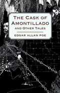 The Cask of Amontillado and Other Tales - Paperback