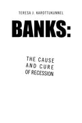 Banks: the Cause and Cure of Recession - Paperback