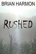 Rushed - Paperback