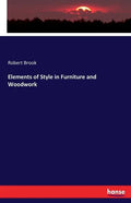Elements of Style in Furniture and Woodwork - Paperback