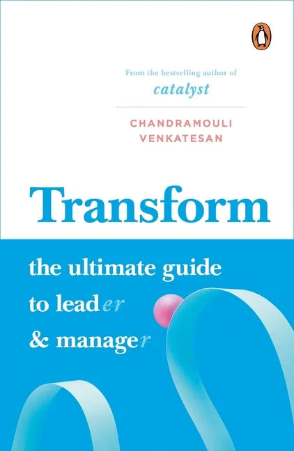 Transform: The Ultimate Guide to Lead and Manage - Hardcover