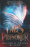 Fae's Prisoner - Paperback