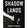 Shadow Lands - Paperback