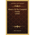 History Of The Campbell Family (1920) - Paperback