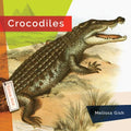 Crocodiles - Library Binding