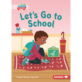 Let's Go to School - Paperback