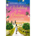 A Wedding at the Chateau - Paperback
