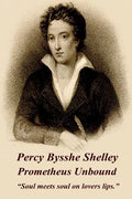 Percy Bysshe Shelley - Prometheus Unbound: "Soul meets soul on lovers lips." - Paperback