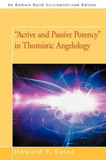 Active and Passive Potency in Thomistic Angelology - Paperback