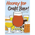 Hooray for Craft Beer!: An Illustrated Guide to Beer - Paperback