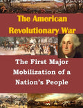 The First Major Mobilization of a Nation's People - Paperback