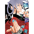 Kakegurui - Compulsive Gambler -, Vol. 15 - Paperback