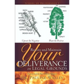 Receive and Maintain Your Deliverance on Legal Grounds - Paperback
