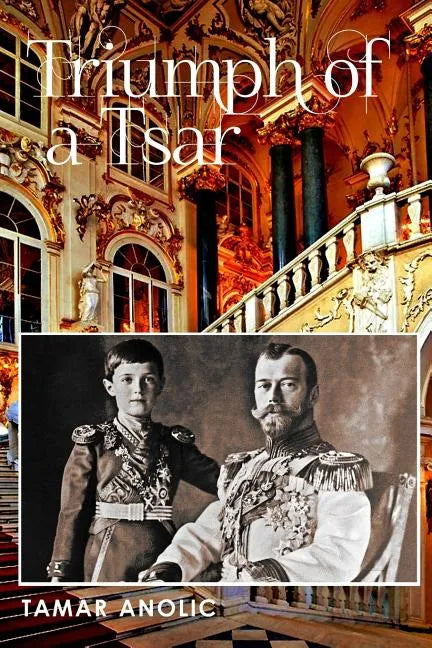 Triumph of a Tsar - Paperback