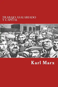 Trabajo Asalariado y Capital (Spanish Edition) - Paperback