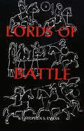 The Lords of Battle: Image and Reality of the Comitatus in Dark-Age Britain - Paperback