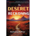 The Deseret Reckoning - Paperback