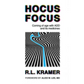 Hocus Focus: Coming of Age With ADD and Its Medicines - Paperback