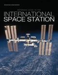 Reference Guide to the International Space Station: Assembly Complete Edition - Paperback