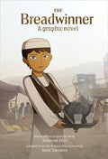 The Breadwinner: A Graphic Novel - Paperback