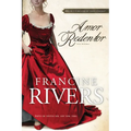 Amor Redentor: Una Novela - Paperback