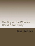 The Boy on the Wooden Box A Novel Study - Paperback