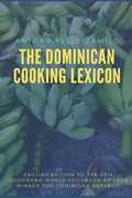The Dominican Cooking Lexicon: Glossary & Spanish Pronunciation Keys - Paperback